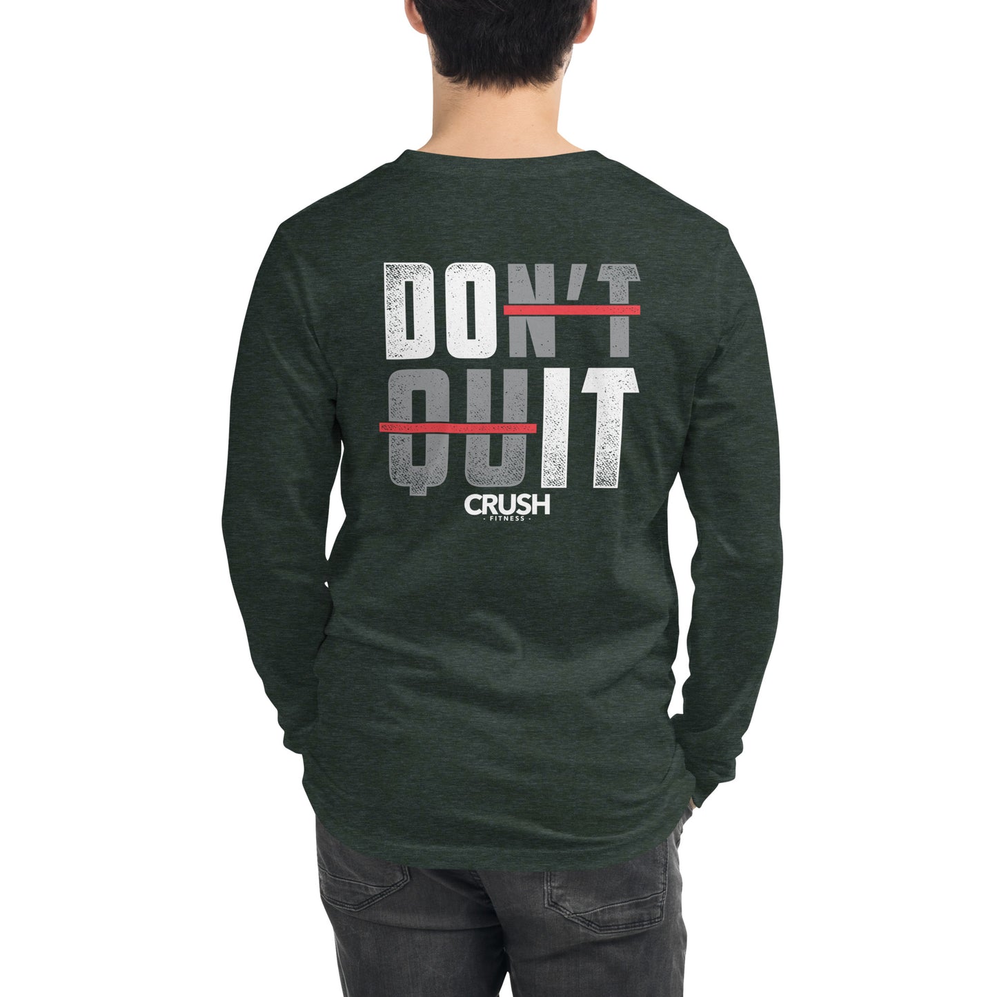 DON'T QUIT Longsleeve