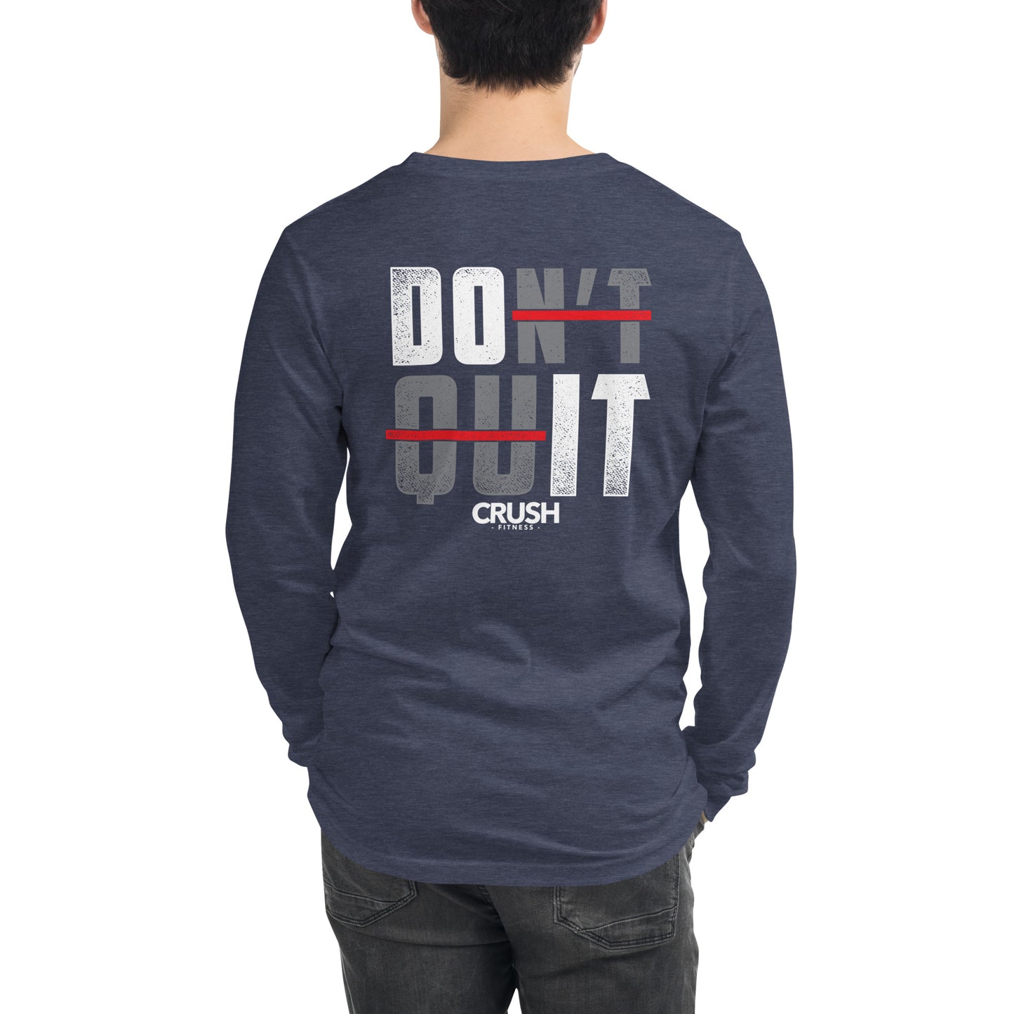 DON'T QUIT Longsleeve