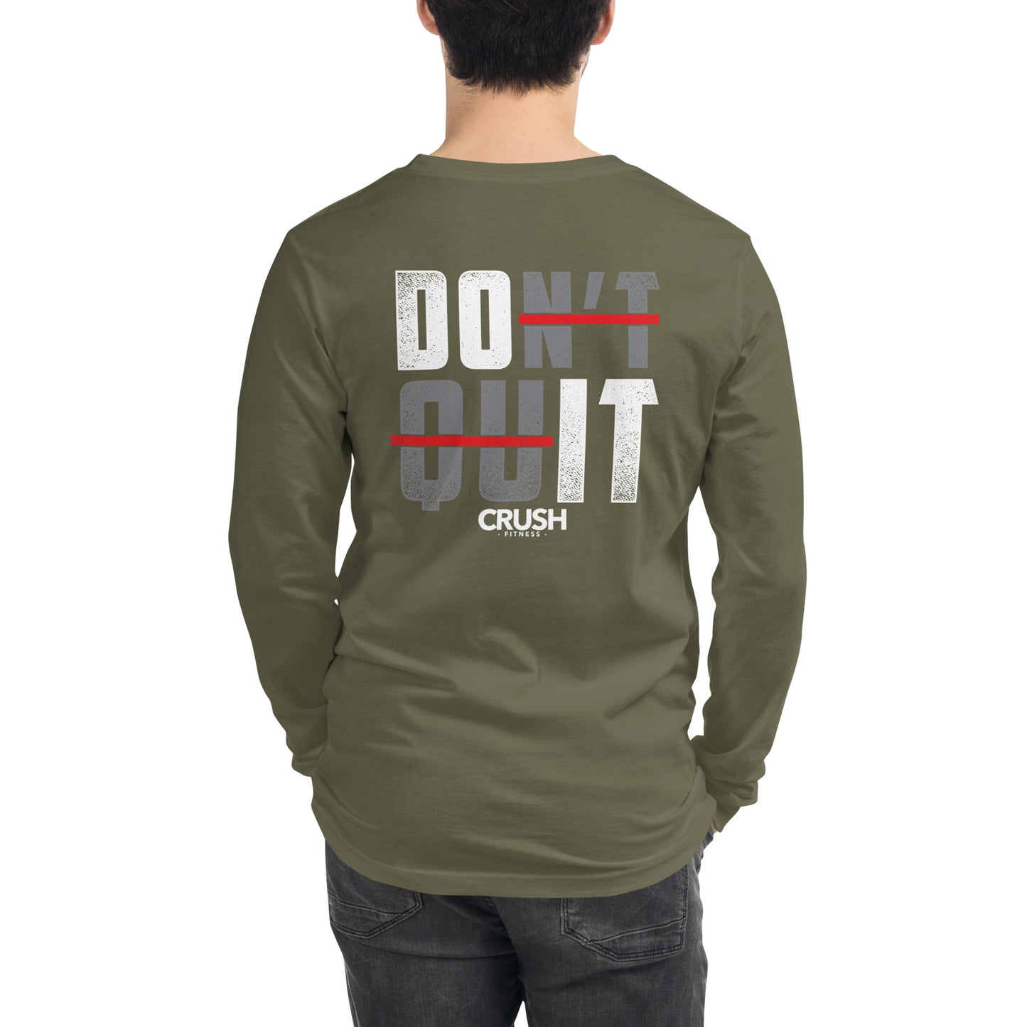 DON'T QUIT Longsleeve
