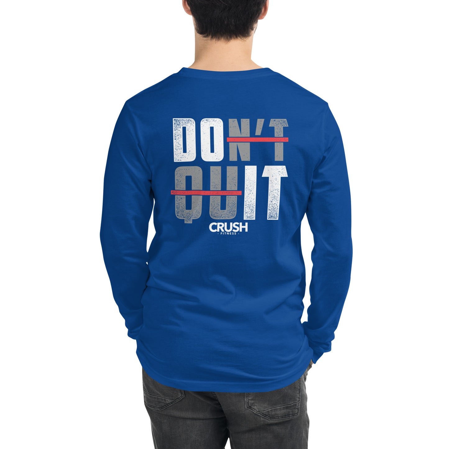 DON'T QUIT Longsleeve